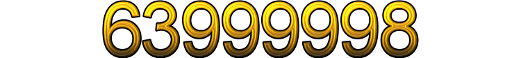 Number 63999998
