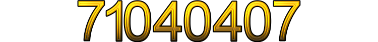 Number 71040407