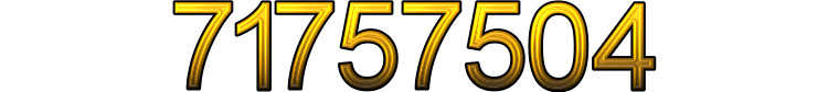 Number 71757504 Number 71757504